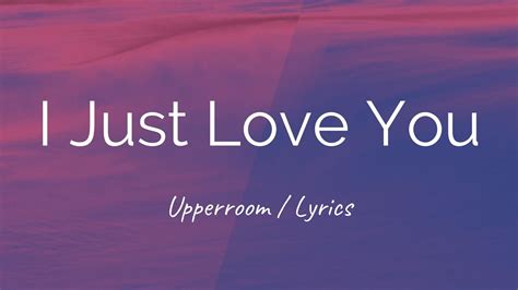 i just love you lyrics